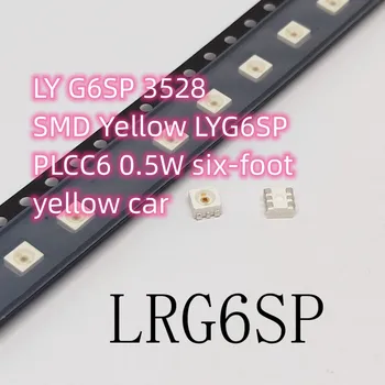 1000 бр./лот LY G6SP 3528 SMD Жълта LYG6SP PLCC6 Капацитет 0,5 W 3528 шестифутовый жълта кола