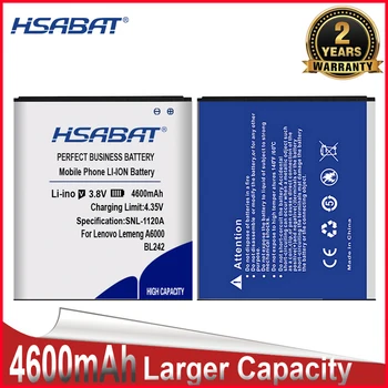 HSABAT Нов 4600 mah BL242 BL 242 Батерия се Използва За Lenovo A6000 A3860 A3580 A3900 LeMeng K3 K30-T K30-W A6010 Plus A6010