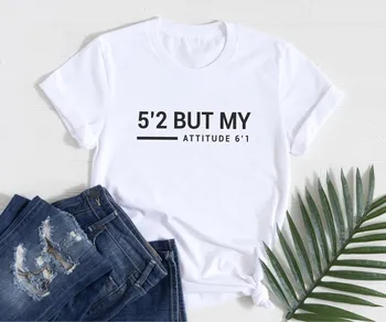 Sugarbaby 5'2, Но Отношението ми 6'1, Забавна тениска с графичен дизайн, Подарък за Нея, Женска тениска Унисекс, Модерни Ежедневни Блузи, Директен Доставка