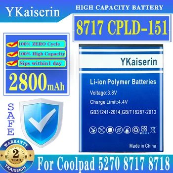 YKaiserin Батерия CPLD-151 CPLD151 2800 mah Батерии За мобилни телефони Coolpad 5270 8717 8718